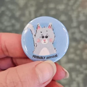 Anxious Cat 1.25 Inch Button - Danielle Landrum